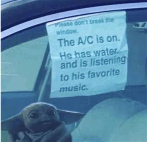 the ac is on meme|The AC is on. He has water and is listening to his favorite music。